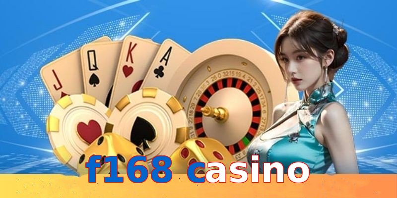f168 casino